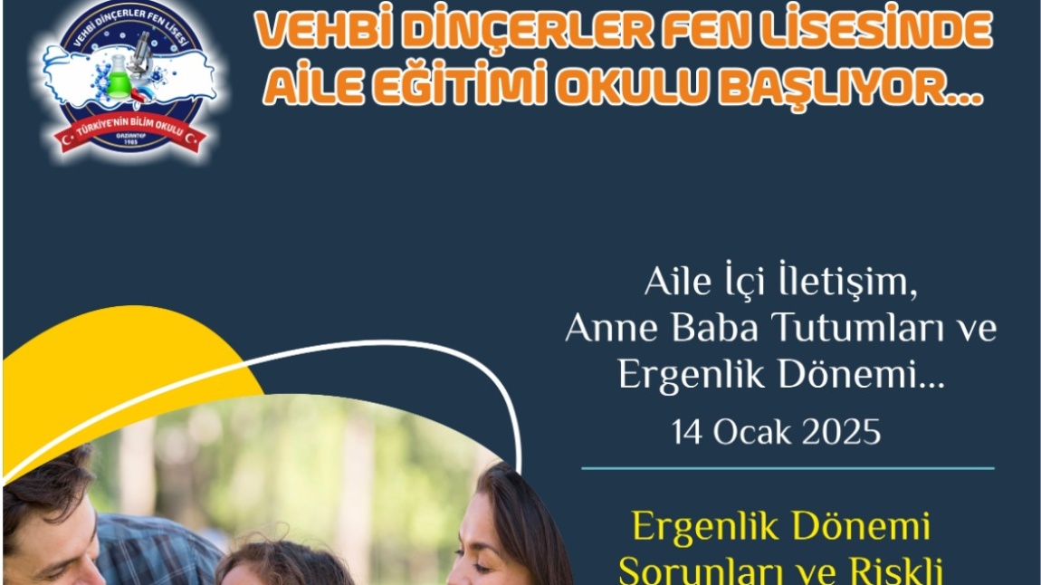 Vehbi Dinçerler Fen Lisesi'nde Aile Eğitimi Okulu Başlıyor!